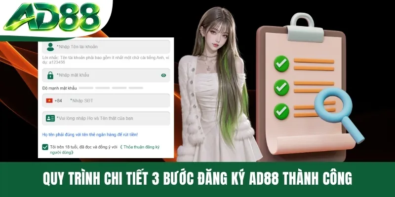Quy trình chi tiết 3 bước đăng ký AD88 thành công